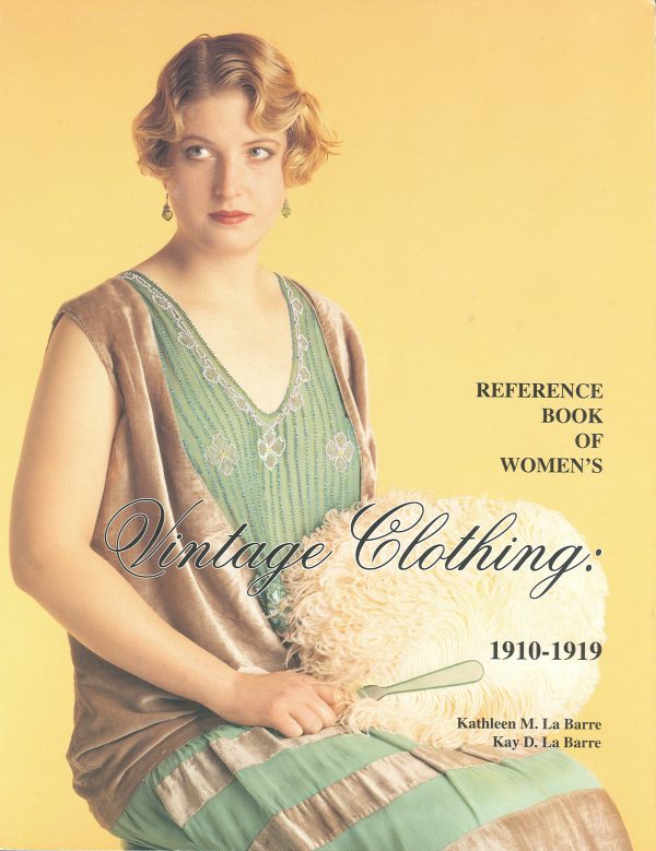 Reference Book of Women's Vintage Clothing 1910-1919